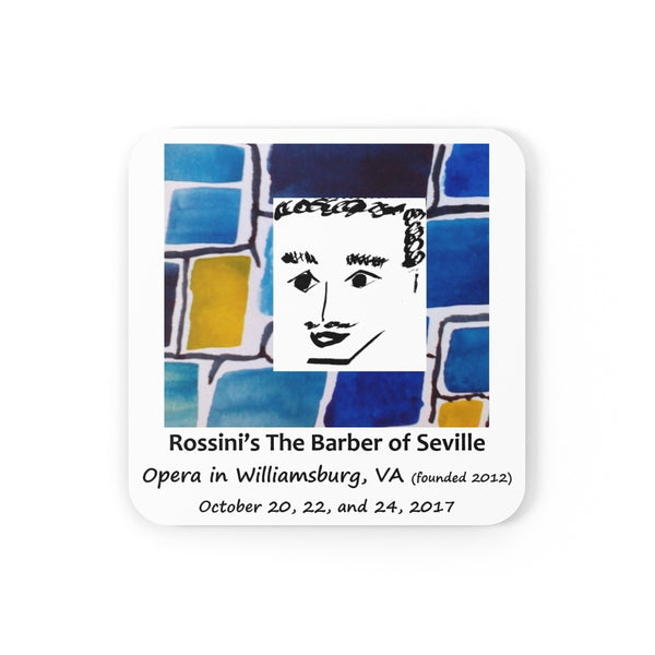 Cork back coaster with artwork from the poster for Opera in Williamsburg's Barber of Seville, performed October 20, 22, and 24, 2017